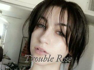 Trouble_Rose Sexcams city