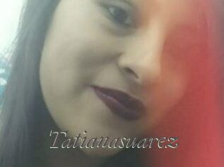 tatianasuarez Sexcams city