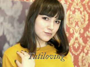 Tatiloving