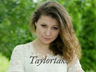 Taylortake