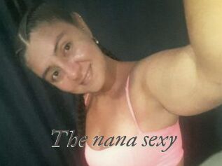 The_nana_sexy