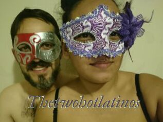 Thetwohotlatinos