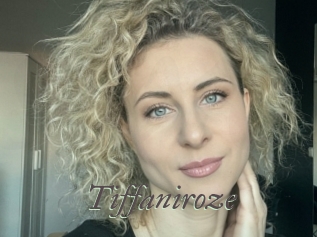 Tiffaniroze