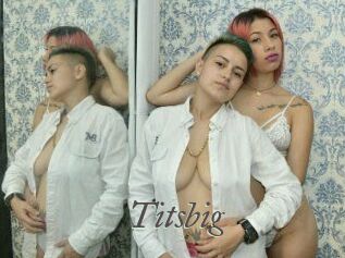 Titsbig