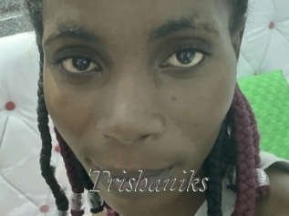 Trishaniks