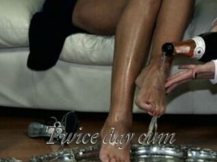 Twice_day_cum