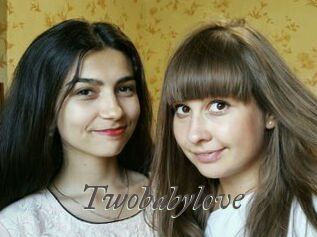 Twobabylove