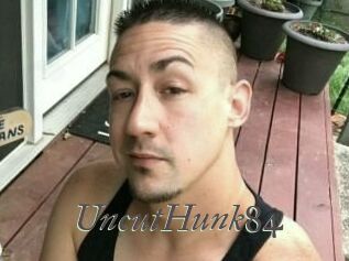 UncutHunk84