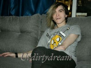 Urdirtydream