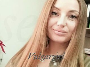 Vulgargirl