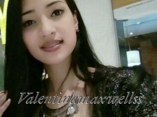Valentinamaxwellss