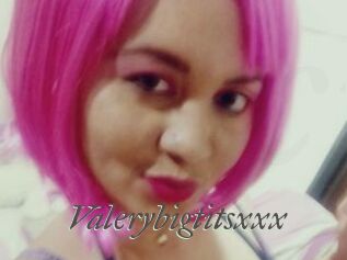 Valerybigtitsxxx