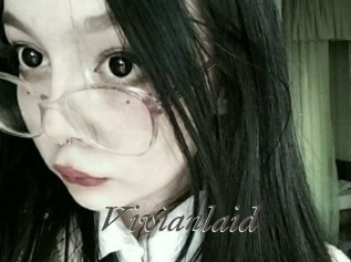 Vivianlaid