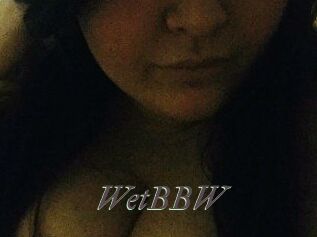 WetBBW