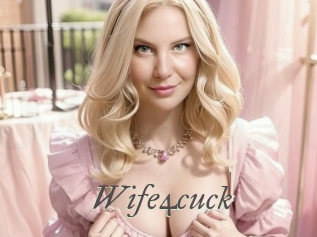 Wife4cuck