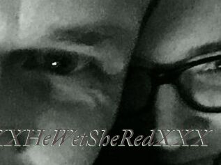 XXX_HeWet_SheRed_XXX