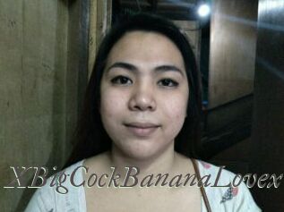 XBigCockBananaLovex