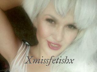 xmissfetishx Sexcams city