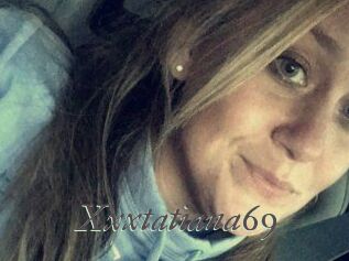 Xxxtatiana69