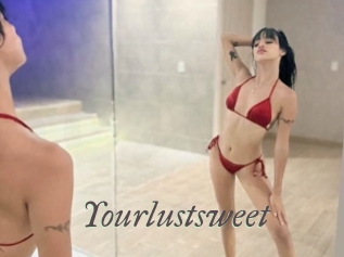 yourlustsweet Sexcams city