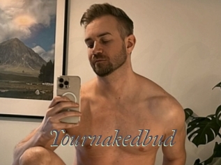 Yournakedbud