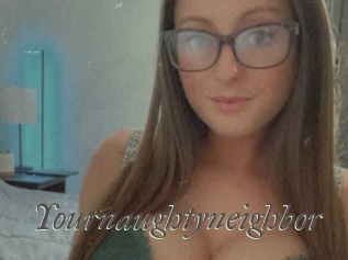 Yournaughtyneighbor